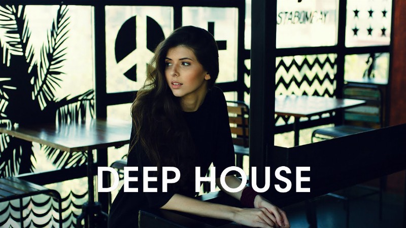 image 0 Deep Feelings Mix : Vocal House Deep House Nu Disco Chillout #152