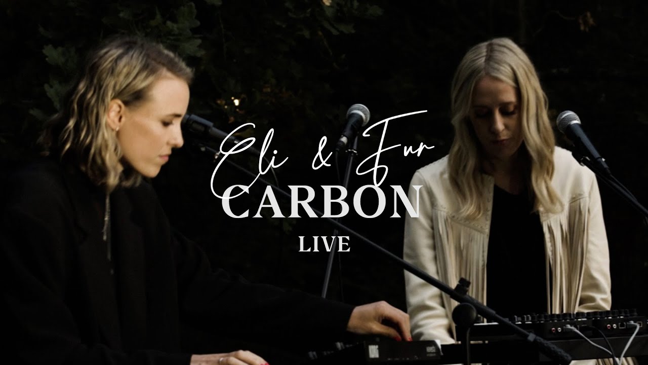 image 0 Eli & Fur - Carbon (live)