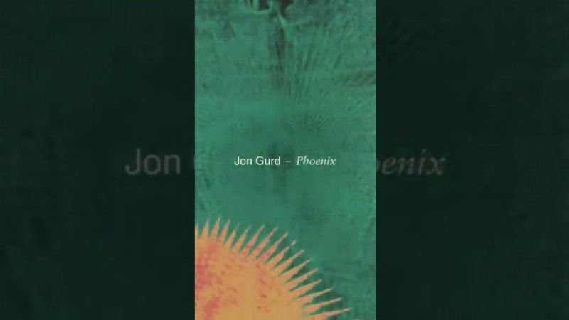 image 0 Jon Gurd Announces New Album ‘phoenix’ Out April 8 On Anjunadeep 🕊🔥 #anjunadeep #shorts